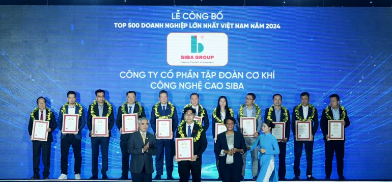 SIBA GROUP – TỰ HÀO GÓP MẶT TRONG TOP 500 DOANH NGHIỆP LỚN NHẤT VIỆT NAM 2024